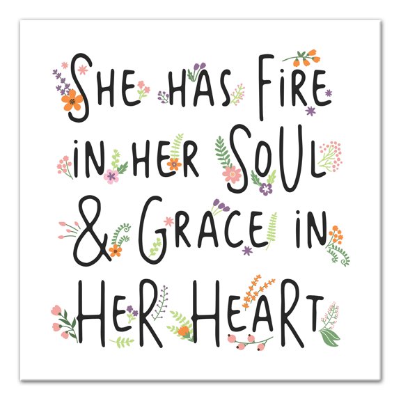 Creative Products Fire in her Soul & Grace in her Heart 24x24 Canvas Wall Art