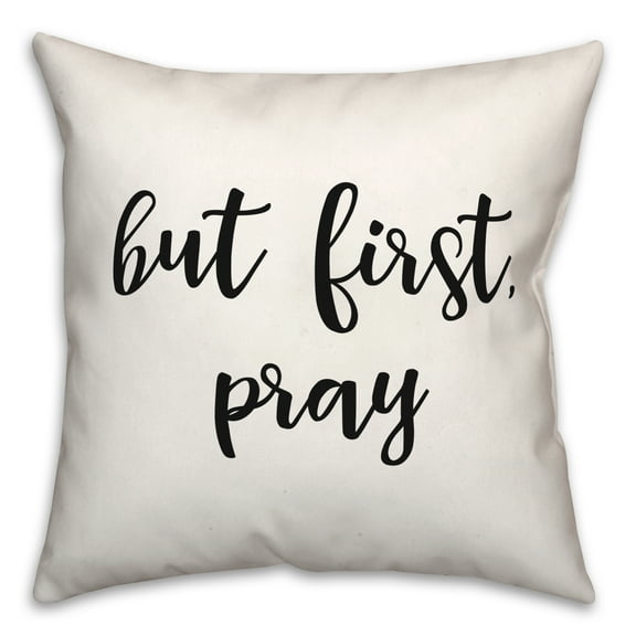 Creative Products First Pray 18x18 Spun Poly Pillow