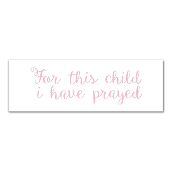 Creative Products For this Child I have Prayed 12x36 Canvas Wall Art