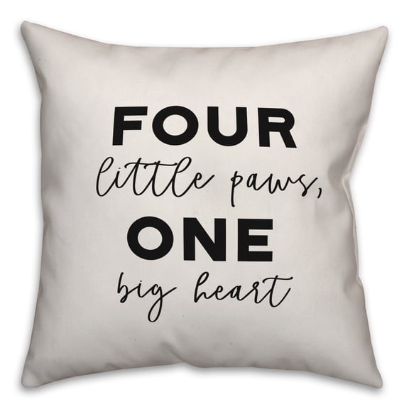 Creative Products Four Little Paws, One Big Heart 18x18 Spun Poly Pillow