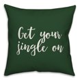 thumbnail image 1 of Creative Products Get Your Jingle On in Dark Green 18x18 Spun Poly Pillow, 1 of 2