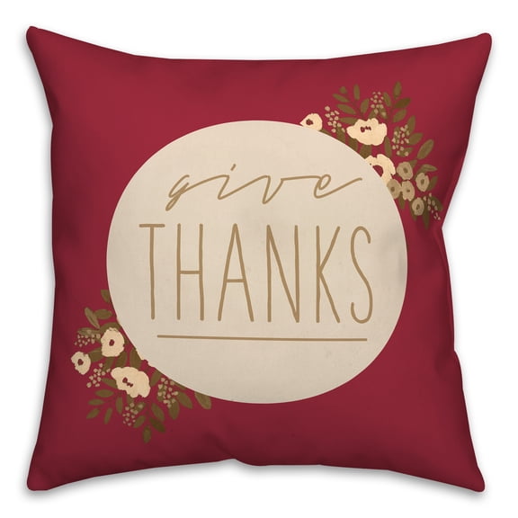 Creative Products Give Thanks Floral 3 16 x 16 Spun Poly Pillow