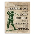 thumbnail image 1 of Creative Products Golf Over Office Every Time 16 x 20 Canvas Wall Art, 1 of 5