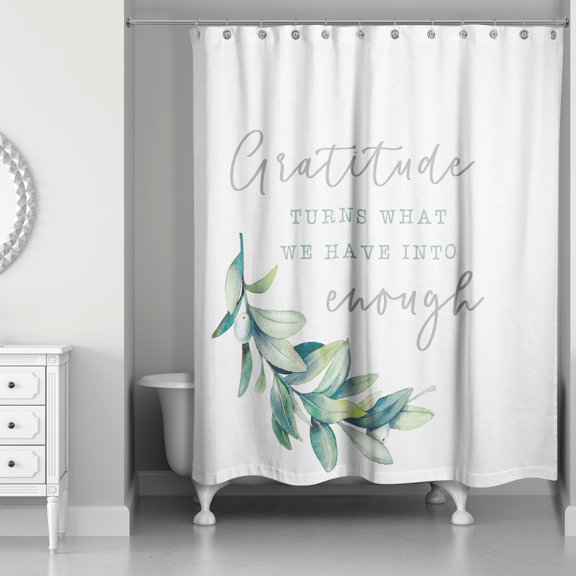 Creative Products Gratitude Turns what we have into Enough 71x74 Shower Curtain