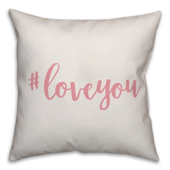 Creative Products Hashtag Love You in Pink Text on White 16x16 Spun Poly Pillow