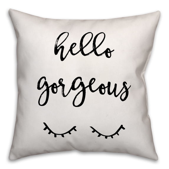 Creative Products Hello Gorgeous 18x18 Throw Pillow