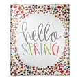 thumbnail image 1 of Creative Products Hello Spring 50x60 Throw Blanket, 1 of 3