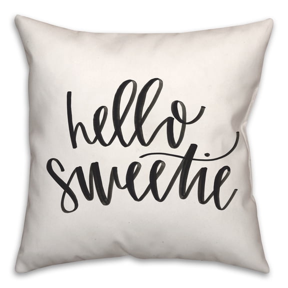 Creative Products Hello Sweetie 18x18 Spun Poly Pillow