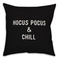 thumbnail image 1 of Creative Products Hocus Pocus & Chill 16x16 Spun Poly Pillow, 1 of 3