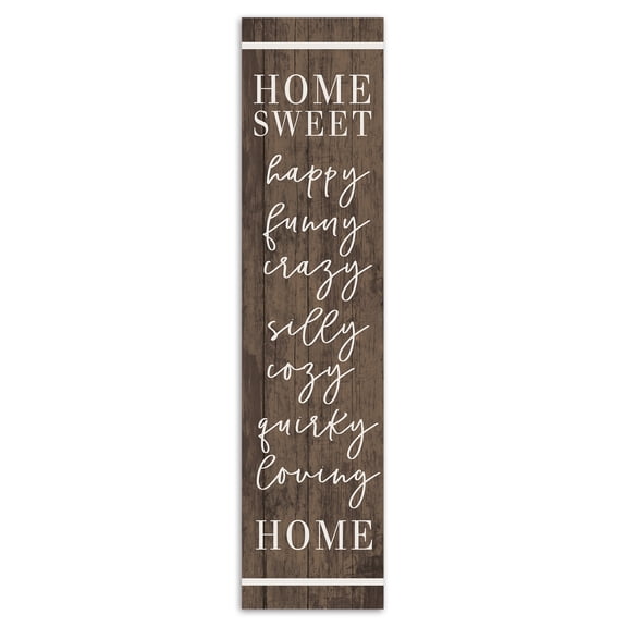 Creative Products Home Sweet Happy Home 10.5 x 47 Porch Leaner