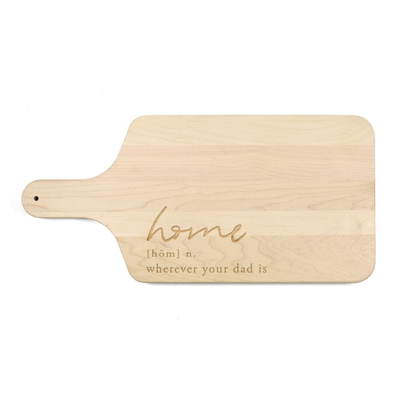 Creative Products Home is Wherever Dad is 17 x 8 Maple Paddle Cutting Board