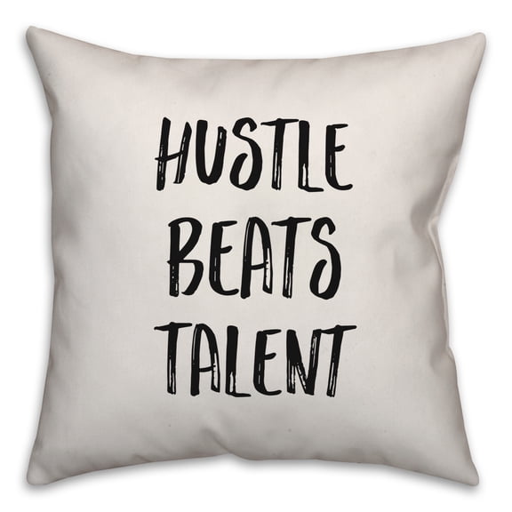 Creative Products Hustle Beats Talent 18x18 Spun Poly Pillow