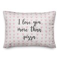 thumbnail image 1 of Creative Products I Love You More Than Pizza in Pink Hearts Pattern 14x20 Spun Poly Pillow, 1 of 1