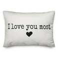 thumbnail image 1 of Creative Products I Love You Most 14x20 Spun Poly Pillow, 1 of 2