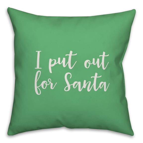 Creative Products I Put Out For Santa in Light Green 18x18 Spun Poly Pillow