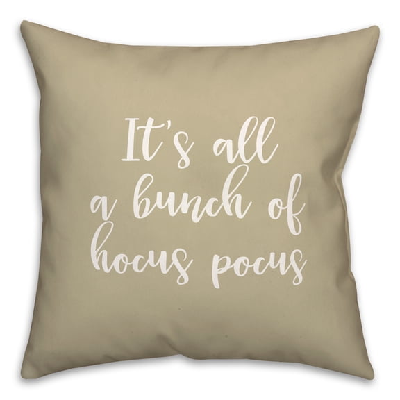 Creative Products It's All A Bunch Of Hocus Pocus in Beige 18 x 18 Spun Poly Pillow