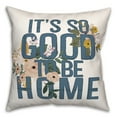 thumbnail image 1 of Creative Products It's Good to Be Home 18x18 Spun Poly Pillow, 1 of 3