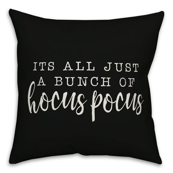 Creative Products It's all just a bunch of hocus pocus 16x16 Spun Poly Pillow