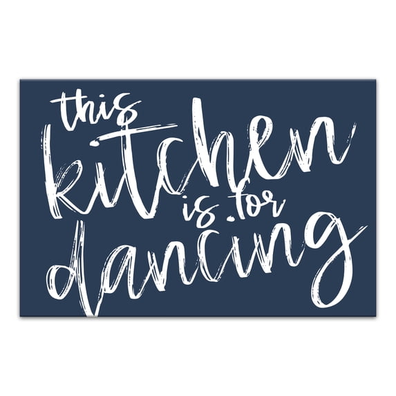 Creative Products Kitchen Is For Dancing 18 x 12 Canvas Wall Art