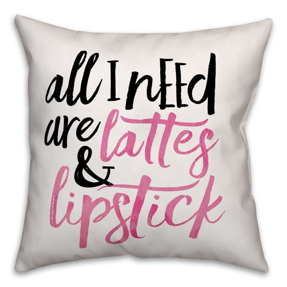 Creative Products Lattes and Lipstick 18x18 Throw Pillow
