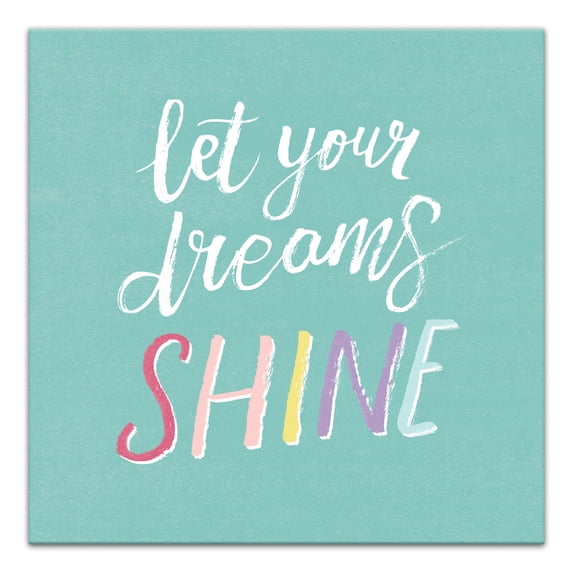 Creative Products Let Your Dreams Shine 20 x 20 Canvas Wall Art