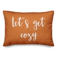 thumbnail image 1 of Creative Products Let's Get Cozy in Orange 14 x 20 Spun Poly Pillow, 1 of 3