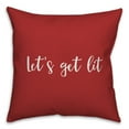thumbnail image 1 of Creative Products Let's Get Lit in Red 18x18 Spun Poly Pillow, 1 of 2