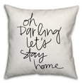 thumbnail image 1 of Creative Products Let's Stay Home 18x18 Throw Pillow, 1 of 1
