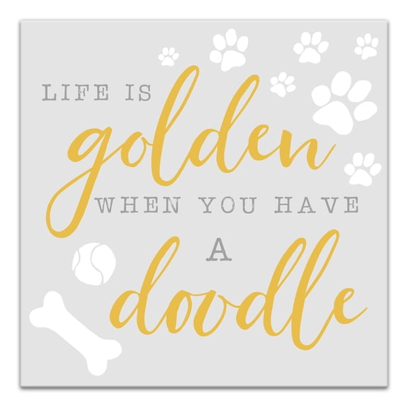 Creative Products Life is Golden when you have a Doodle 16x16 Canvas Wall Art