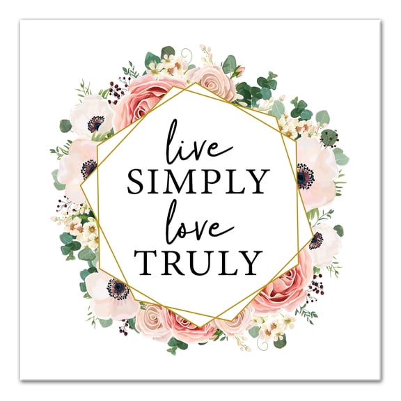 Creative Products Live Simply, Love Truly 30x30 Canvas Wall Art