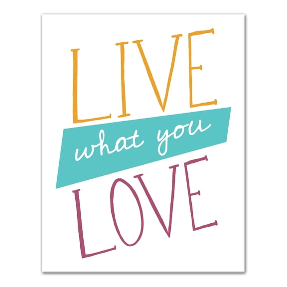Creative Products Live What You Love Colorful 11 x 14 Canvas Wall Art