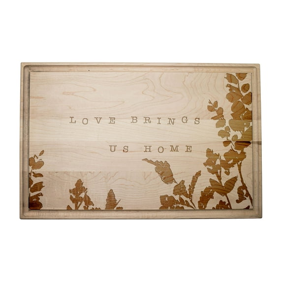 Creative Products Love Brings Us Home 17 x 11 Maple Cutting Board