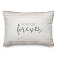 thumbnail image 1 of Creative Products Love you forever 14x20 Spun Poly Pillow, 1 of 3