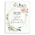 thumbnail image 1 of Creative Products Mom First, Friend Forever 11x14 Canvas Wall Art, 1 of 5