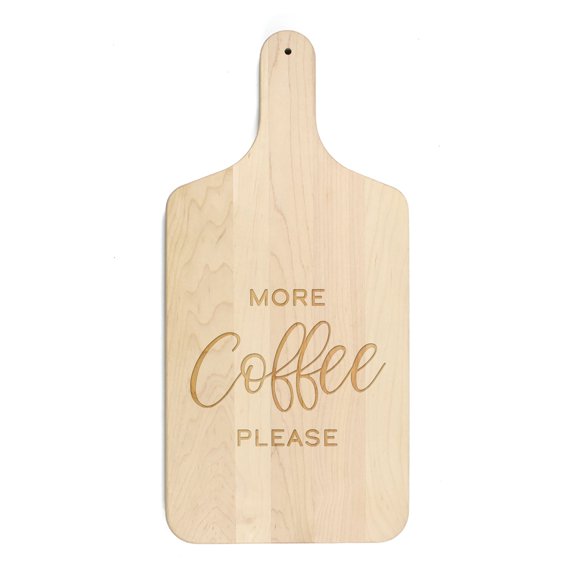 Creative Products More Coffee Please 8 x 17 Maple Paddle Cutting Board