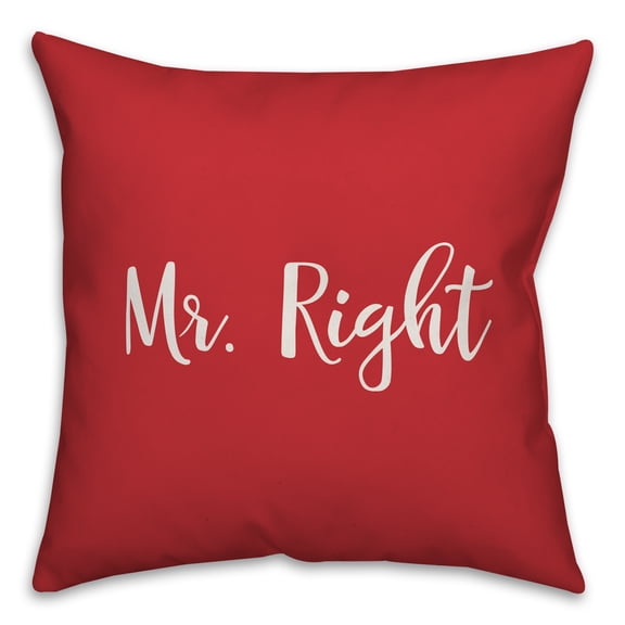 Creative Products Mr. Right in White Text on Red 16x16 Spun Poly Pillow