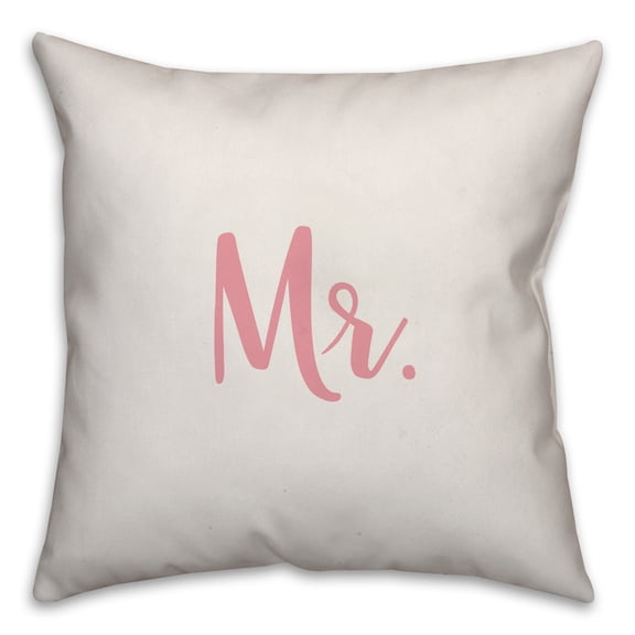 Creative Products Mr. in Pink Text on White 16x16 Spun Poly Pillow