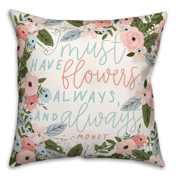 Creative Products Must Have Flowers 18x18 Spun Poly Pillow