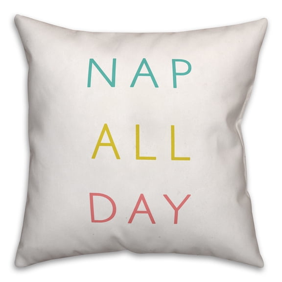 Creative Products Nap All Day 18x18 Throw Pillow