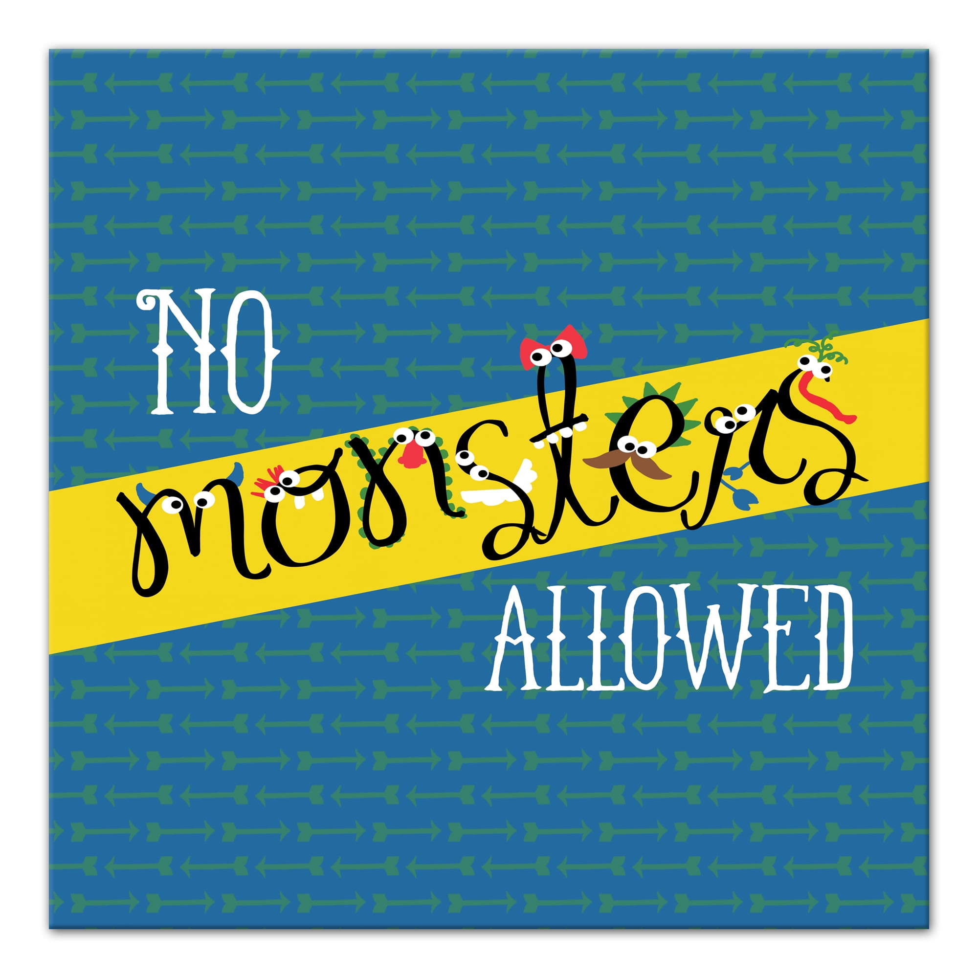 Creative Products No Monsters Allowed 24x24 Canvas Wall Art - Walmart.com