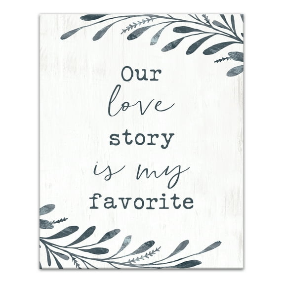 Creative Products Our Love Story is my Favorite 8x10 Canvas Wall Art