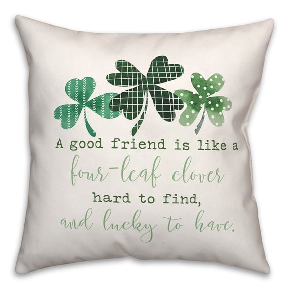 Creative Products Pattern Clovers Good Friends 18 x 18 Spun Poly Pillow