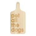 thumbnail image 1 of Creative Products Pet All the Dogs 8 x 17 Maple Paddle Cutting Board, 1 of 1
