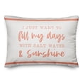 thumbnail image 1 of Creative Products Salt Water And Sunshine 14x20 Spun Poly Pillow, 1 of 3