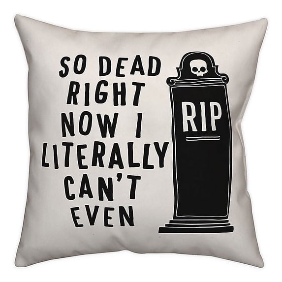Creative Products So Dead Right Now I Literally Can't Even 18x18 Spun Poly Pillow