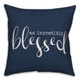 thumbnail image 1 of Creative Products So Incredibly Blessed Navy 16x16 Indoor / Outdoor Pillow, 1 of 2