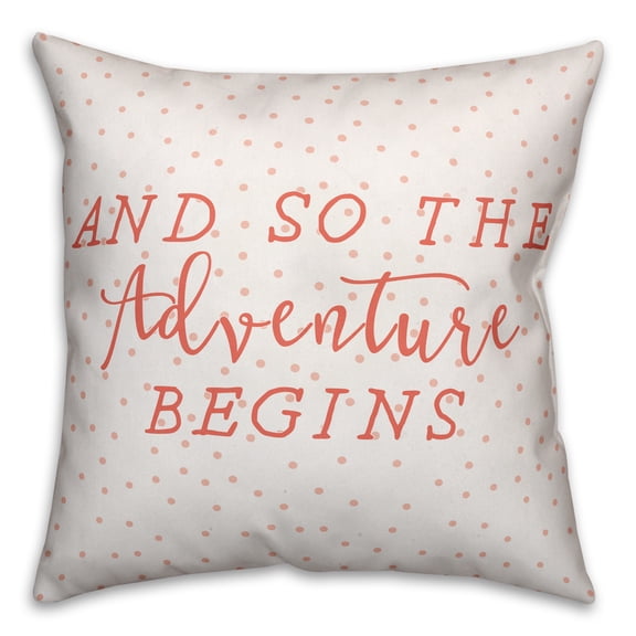 Creative Products So the Adventure Begins 18x18 Throw Pillow