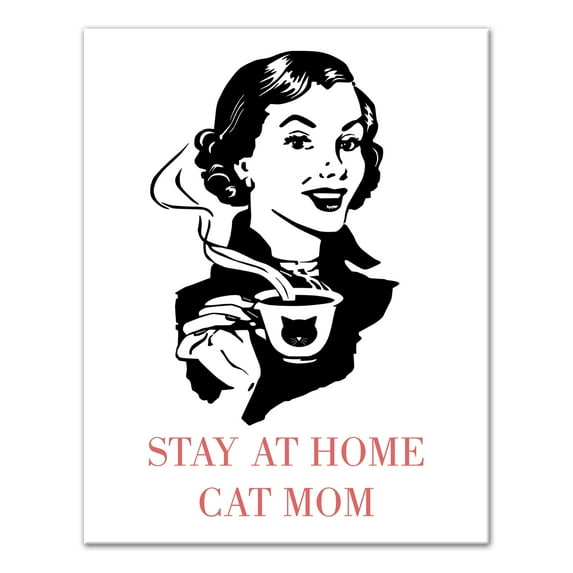 Creative Products Stay At Home Cat Mom 11x14 Canvas Wall Art