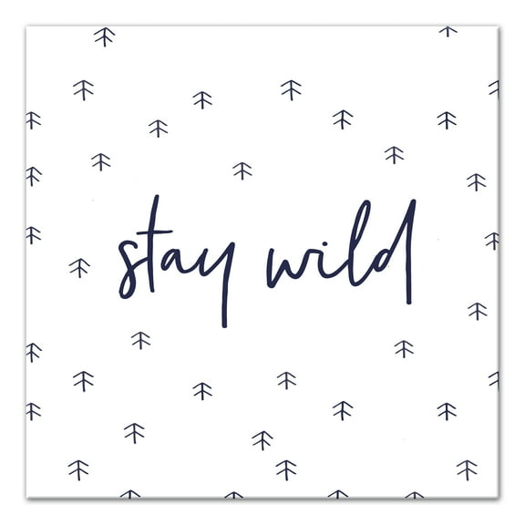 Creative Products Stay Wild 16x16 Canvas Wall Art