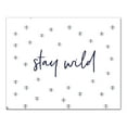 thumbnail image 1 of Creative Products Stay Wild 20x16 Canvas Wall Art, 1 of 5